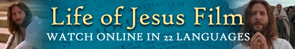 Life of Jesus - Gospel of John Online Film